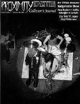 PROXIMITY - - The Led Zeppelin Collector's Journal - VOL8, NUMBER 27