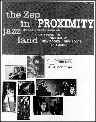 PROXIMITY - The Led Zeppelin Collector's Journal - Vol9 #30 - July'98